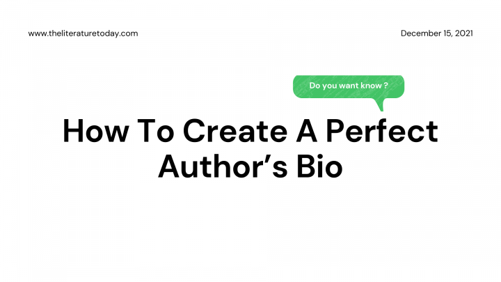How To Create A Perfect Author’s Bio