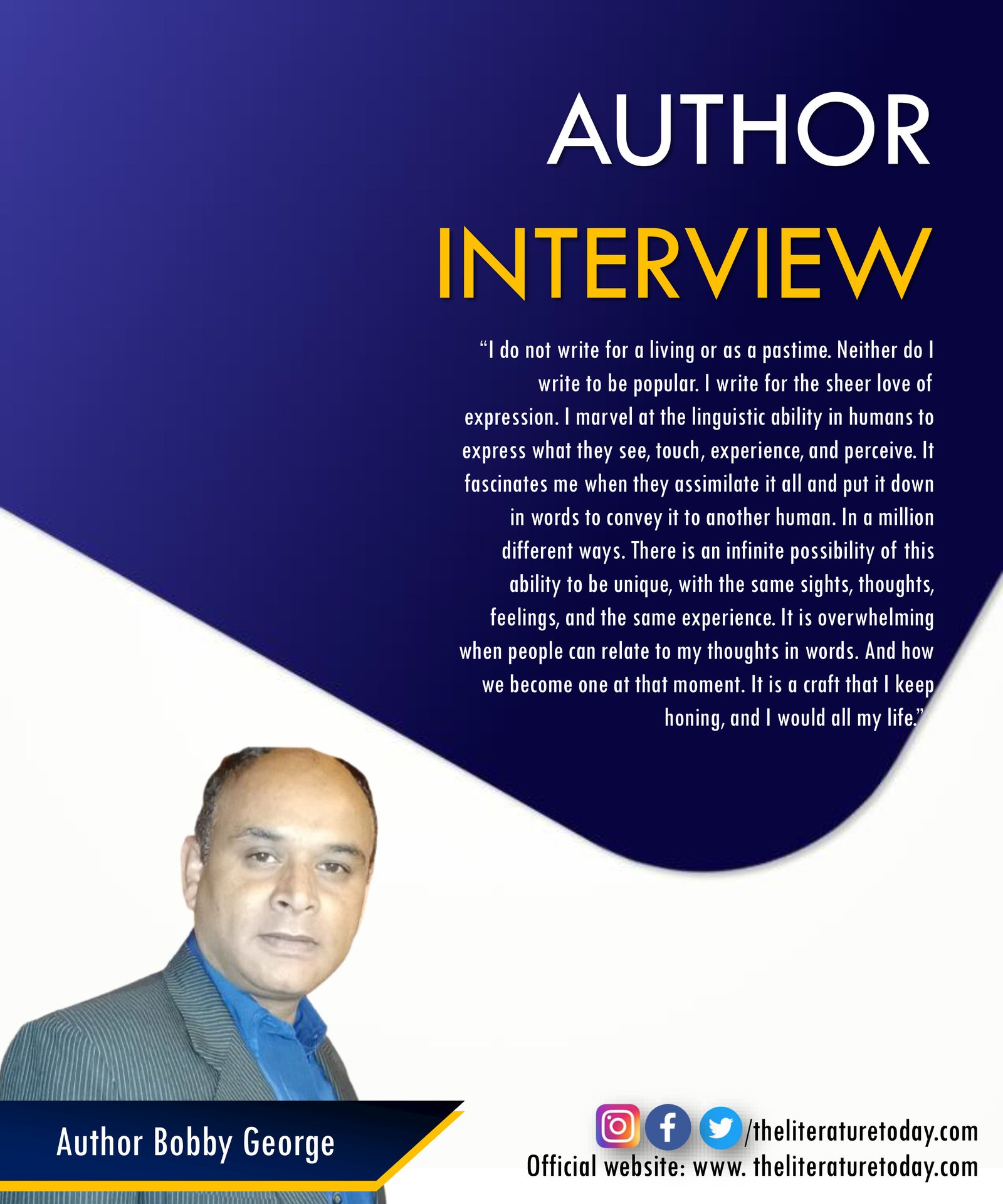 Interview with Author Bobby Geroge |The Literature Today