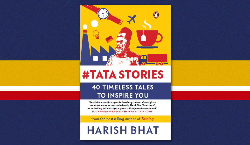 #Tatastories: 40 Timeless Tales to Inspire You by Harish Bhat