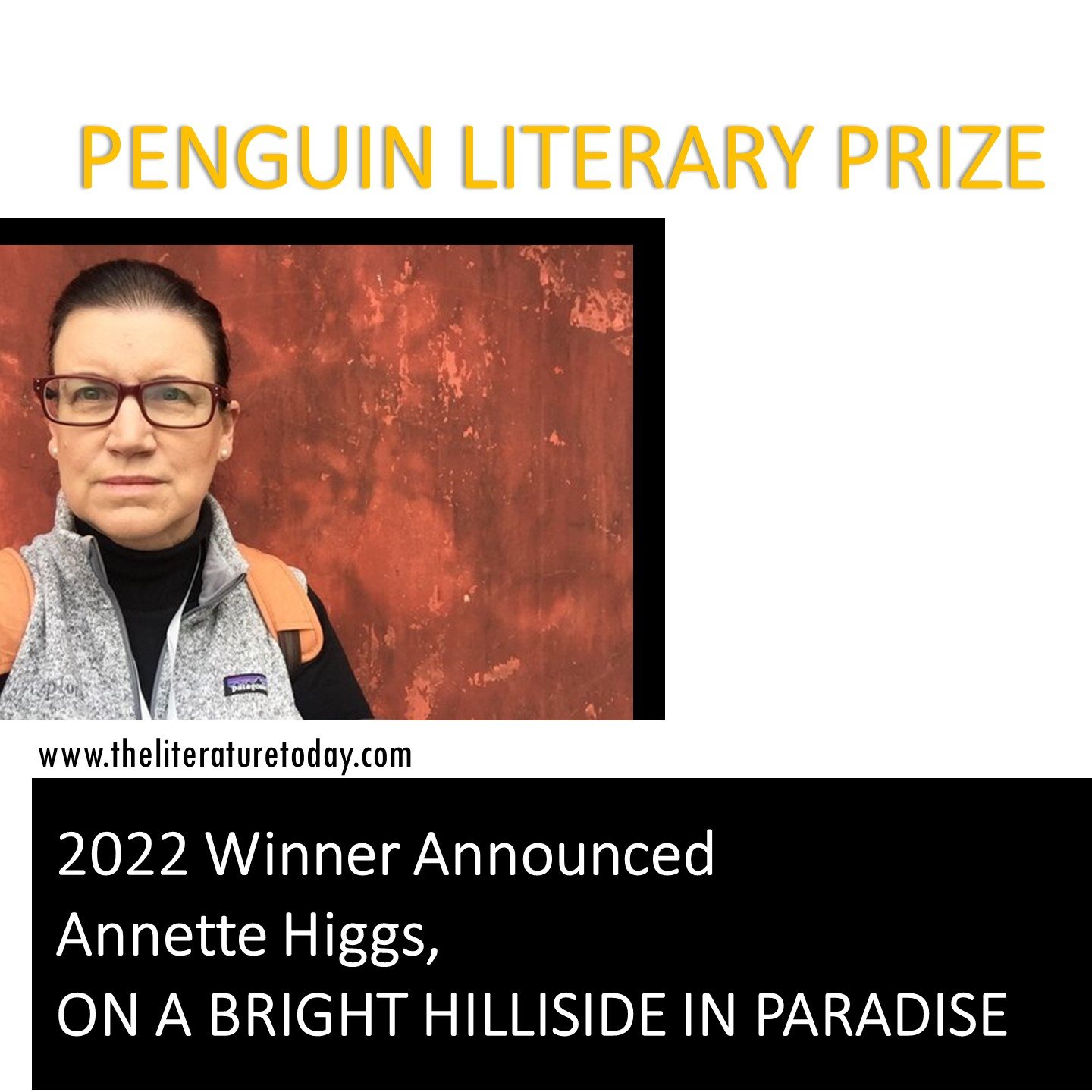 Penguin Literary Prize 2022 Winner Announced And the winner is Annette Higgs!