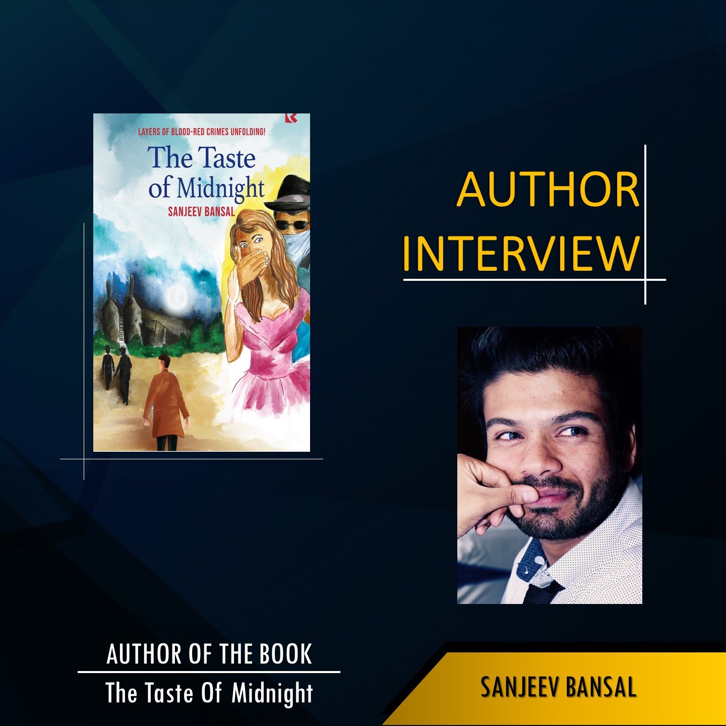 An Exclusive Interview with Bestselling Author Sanjeev Bansal