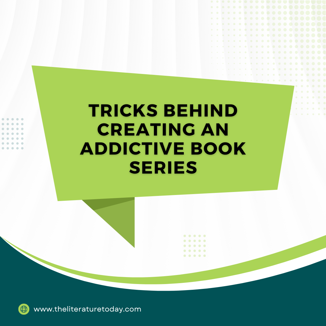 Tricks Behind Creating An Addictive Book Series