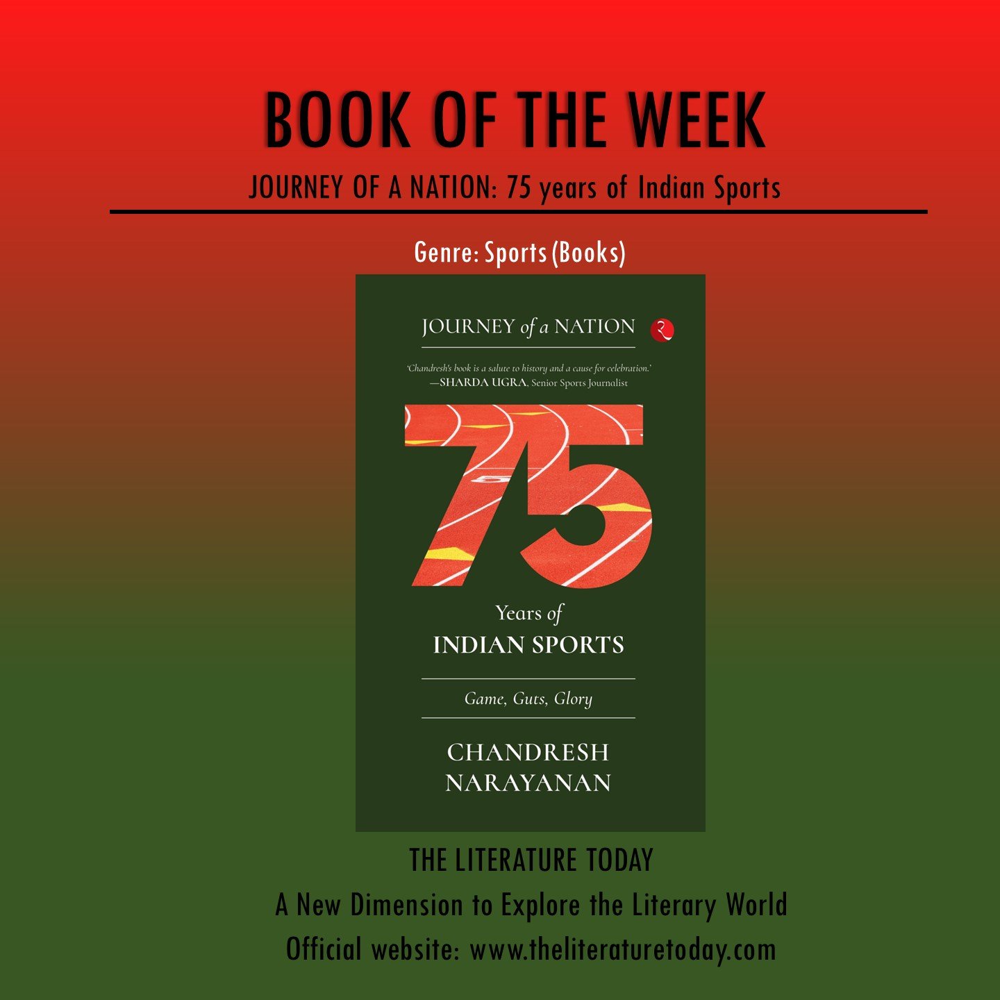 JOURNEY OF A NATION: 75 Years Of Indian Sports by Chandresh Narayanan