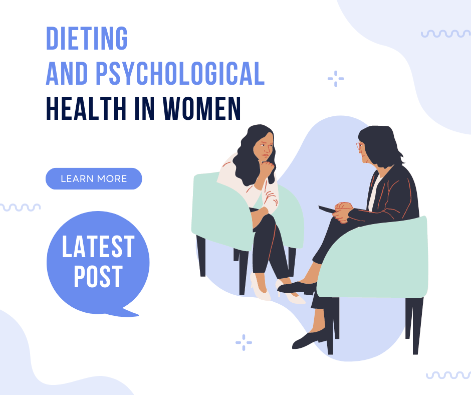 Dieting and Psychological Health in Women