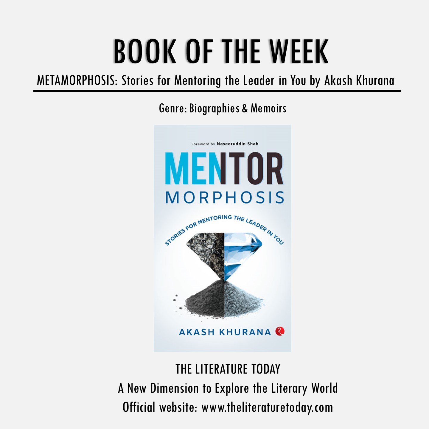 MENTORMORPHOSIS: Stories for Mentoring the Leader in You by Akash Khurana