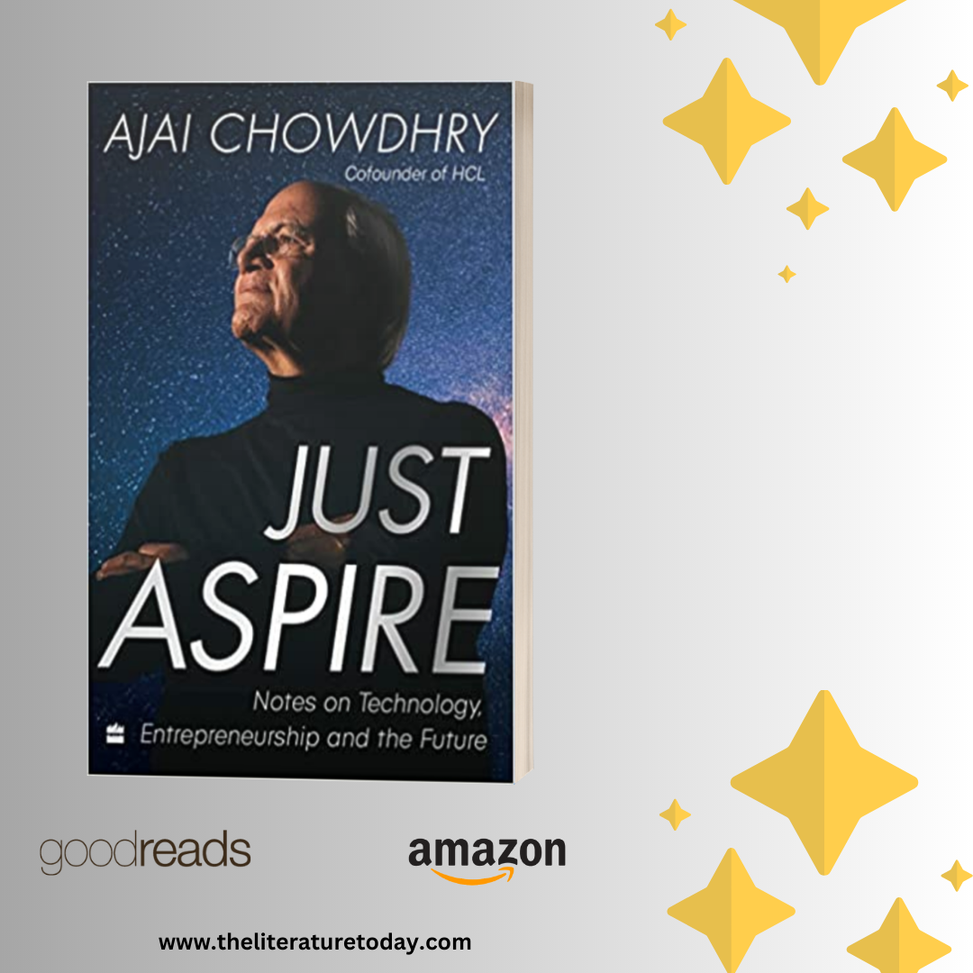 Just Aspire by Ajay Chowdhry