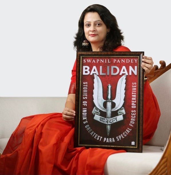 Balidan: Stories of Indian's Greatest Para Special Forces Operatives: Stories of the Indian Army's Greatest Special Forces Operatives By Swapnil Pandey