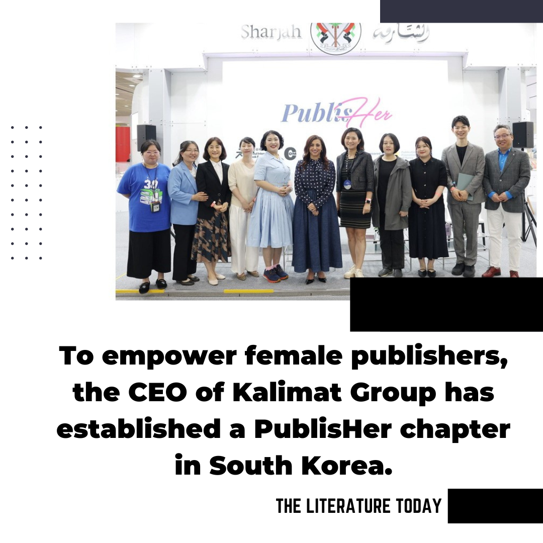 To empower female publishers, the CEO of Kalimat Group has established a PublisHer chapter in South Korea.