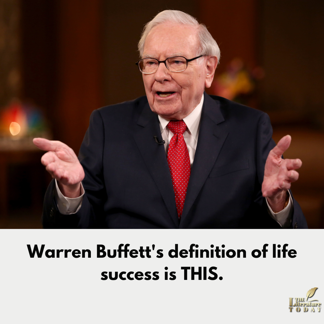 Warren Buffett's definition of life success is THIS.