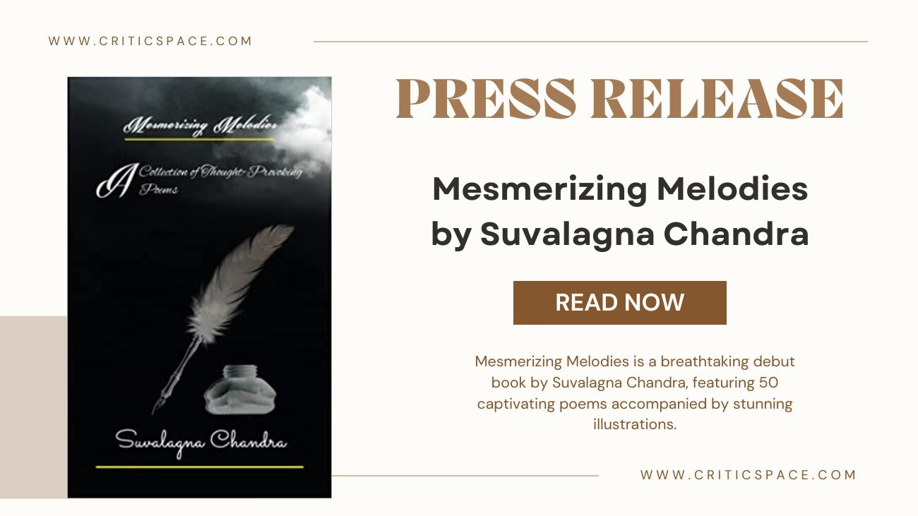 New Release: Mesmerizing Melodies by Suvalagna Chandra Captivates Readers with Enchanting Musical Tales