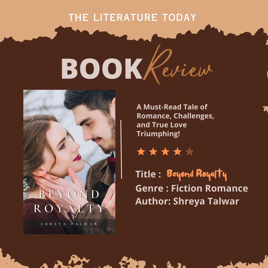 Unearthing Hidden Realities: A Compelling Review of 'Beyond Royalty' by Shreya Talwar