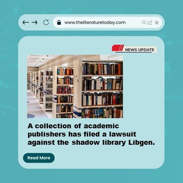 A collection of academic publishers has filed a lawsuit against the shadow library Libgen.