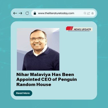 Nihar Malaviya Has Been Appointed CEO of Penguin Random House