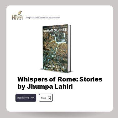 Whispers of Rome: Stories by Jhumpa Lahiri