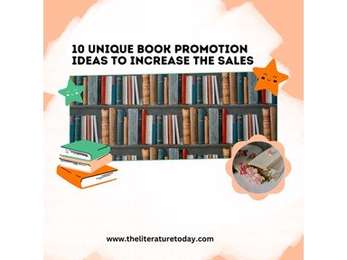 10 Unique Book Promotion Ideas To Increase The Sales