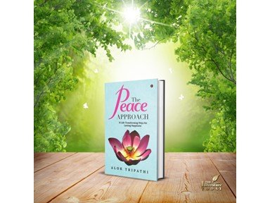 The Peace Approach: 31 Life-Transforming Ways for Lasting Happiness