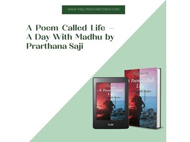 Book Review: A Poem Called Life – A Day With Madhu by Prarthana Saji
