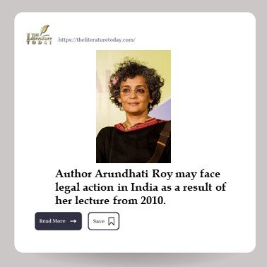 Author Arundhati Roy may face legal action in India as a result of her lecture from 2010.