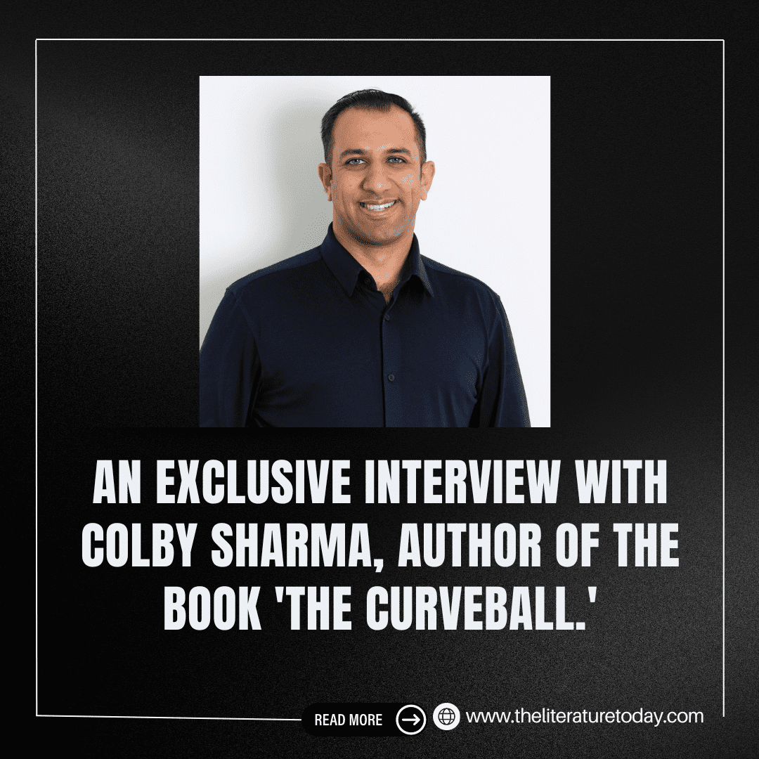 An Interview with Colby Sharma Author of the Book 'THE CURVEBALL'