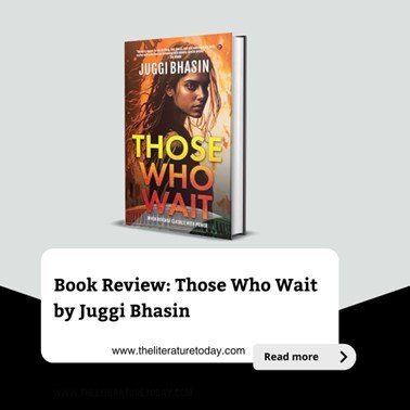 Book Review: Those Who Wait by Juggi Bhasin