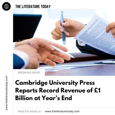 Cambridge University Press Reports Record Revenue of £1 Billion at Year's End
