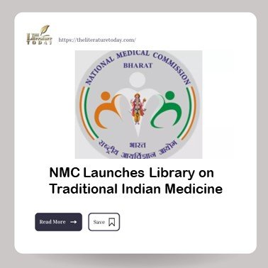 NMC Launches Library on Traditional Indian Medicine