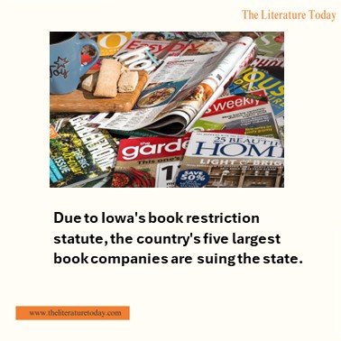 Due to Iowa's book restriction statute, the country's five largest book companies are suing the state.