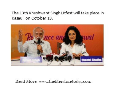 The 13th Khushwant Singh Litfest will take place in Kasauli on October 18.