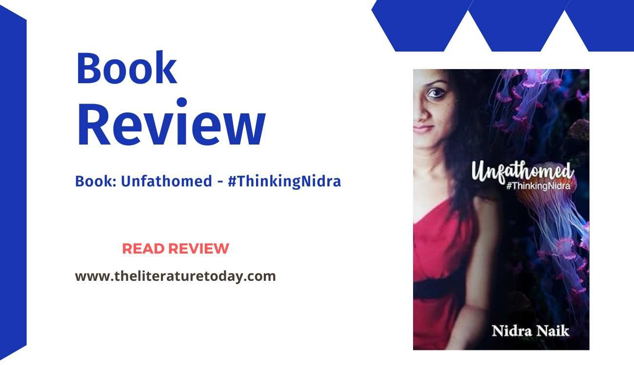 Unfathomed - #ThinkingNidra by Nidra Naik