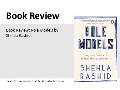 Role Models by Shehla Rashid Shora