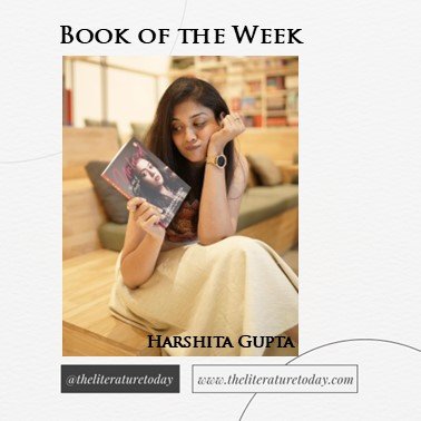 Unloved – The Art of Moving On: A Powerful Guide to Healing After Heartbreak by Harshita Gupta | Book of the Week at The Literature Today