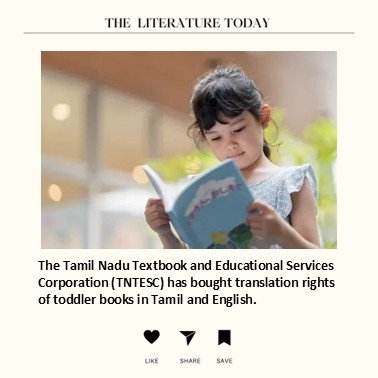 The Tamil Nadu Textbook and Educational Services Corporation (TNTESC) has bought translation rights of toddler books in Tamil and English.