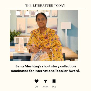 Banu Mushtaq’s short story collection nominated for international booker Award.
