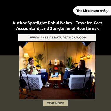 Author Spotlight: Rahul Nakra – Traveler, Cost Accountant, and Storyteller of Heartbreak