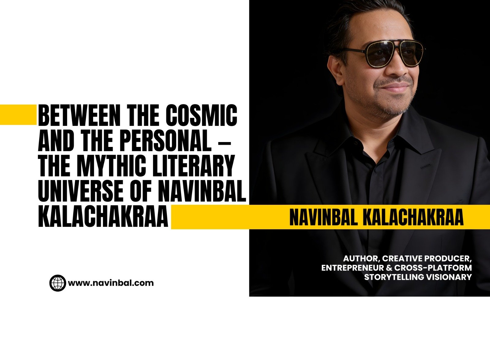 Between the Cosmic and the Personal — The Mythic Literary Universe of Navinbal Kalachakraa