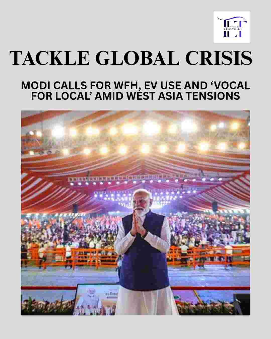 PM Modi Calls for WFH, EV Adoption and ‘Vocal for Local’ Amid West Asia Crisis