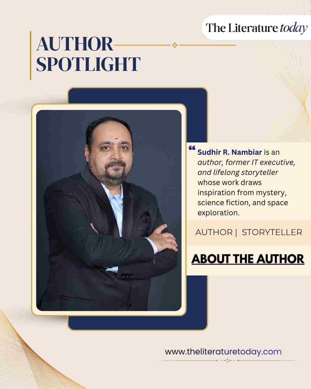 An Exclusive conversation with Author Sudhir R Nambiar