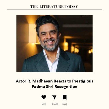 Actor R. Madhavan Reacts to Prestigious Padma Shri Recognition