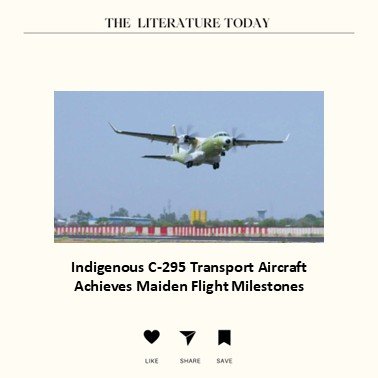 Indigenous C-295 Transport Aircraft Achieves Maiden Flight Milestone