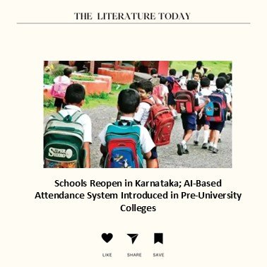 Schools Reopen in Karnataka; AI-Based Attendance System Introduced in Pre-University Colleges