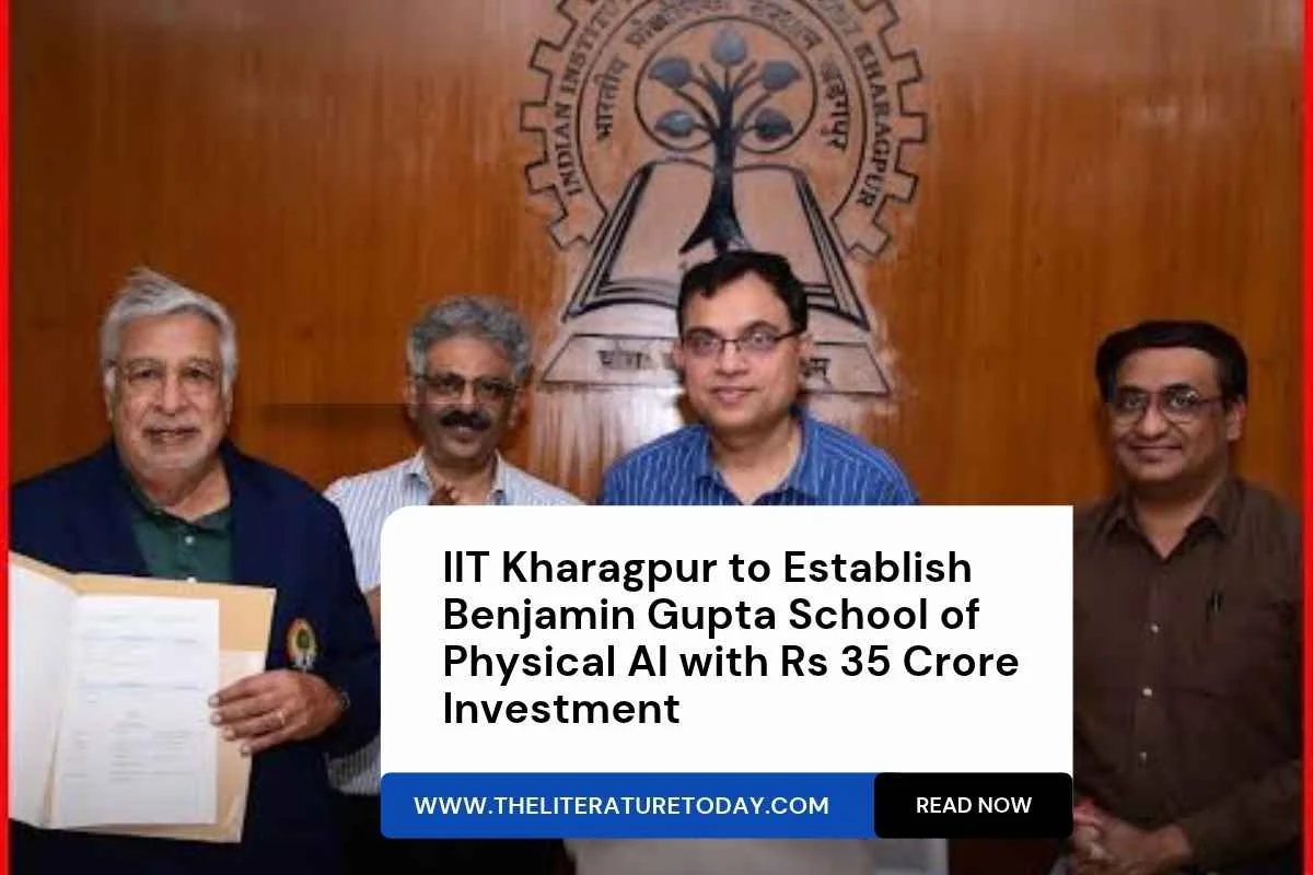 IIT Kharagpur to Establish Benjamin Gupta School of Physical AI with Rs 35 Crore Investment