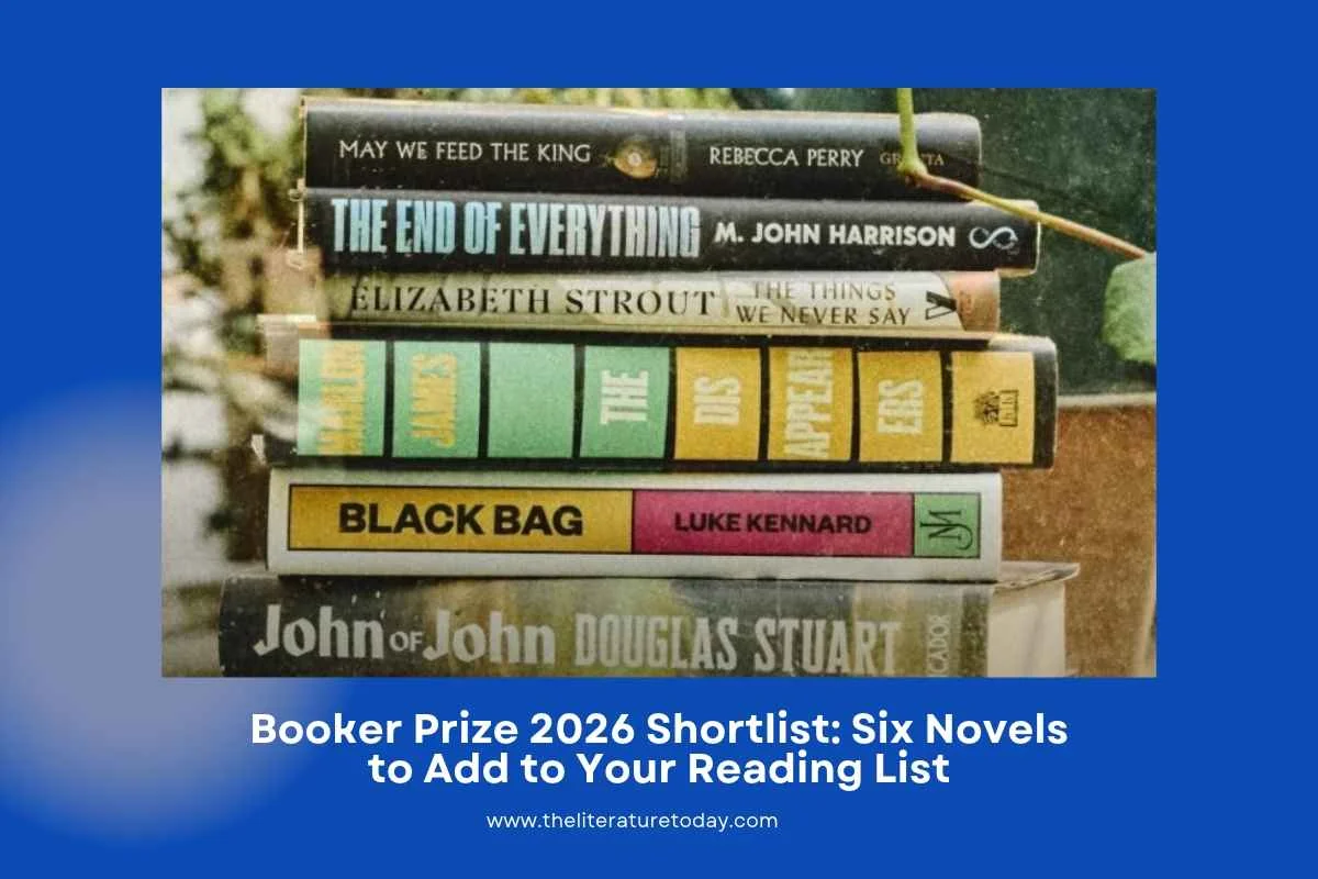 Booker Prize 2026 Shortlist: Six Novels to Add to Your Reading List
