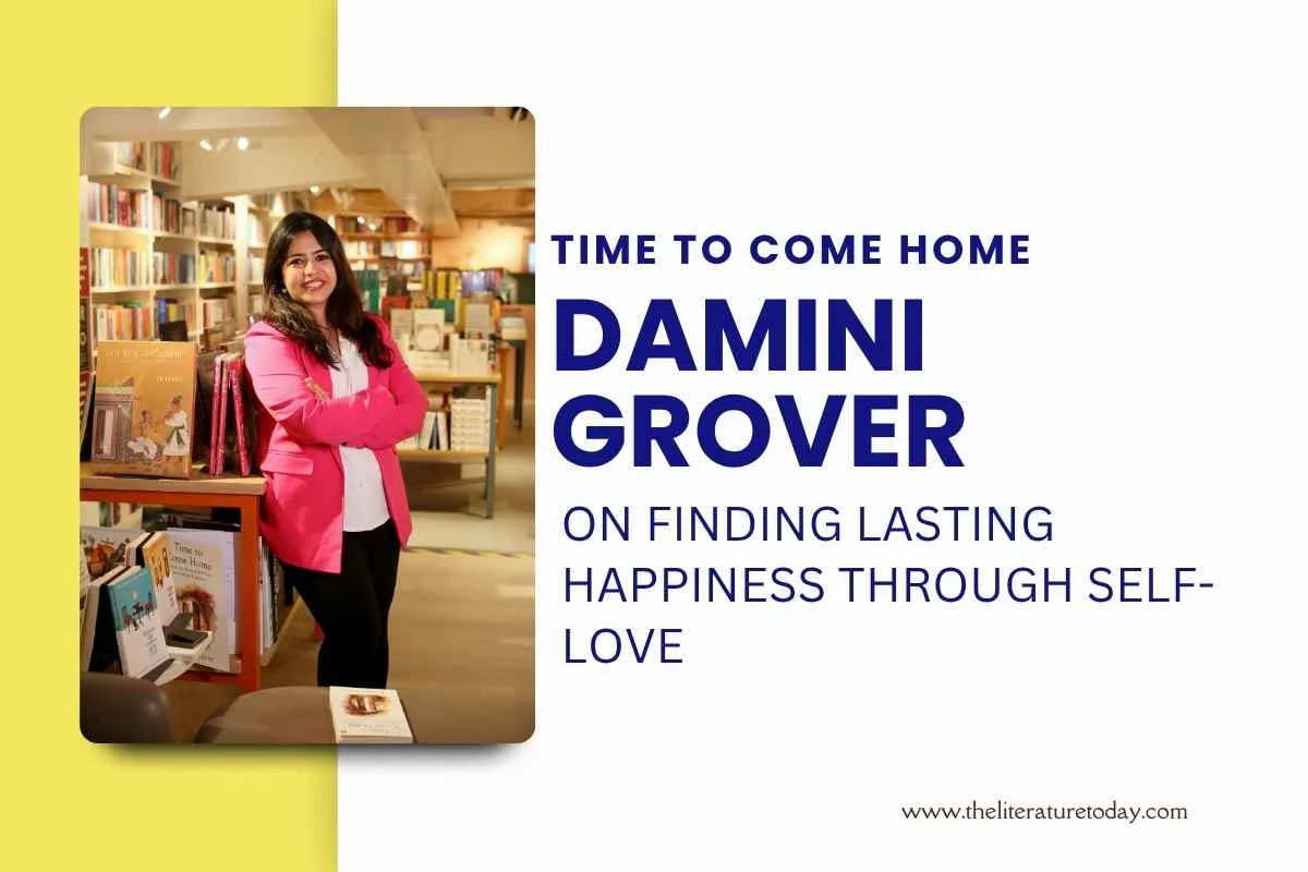 Time To Come Home”: Damini Grover on Finding Lasting Happiness Through Self-Love