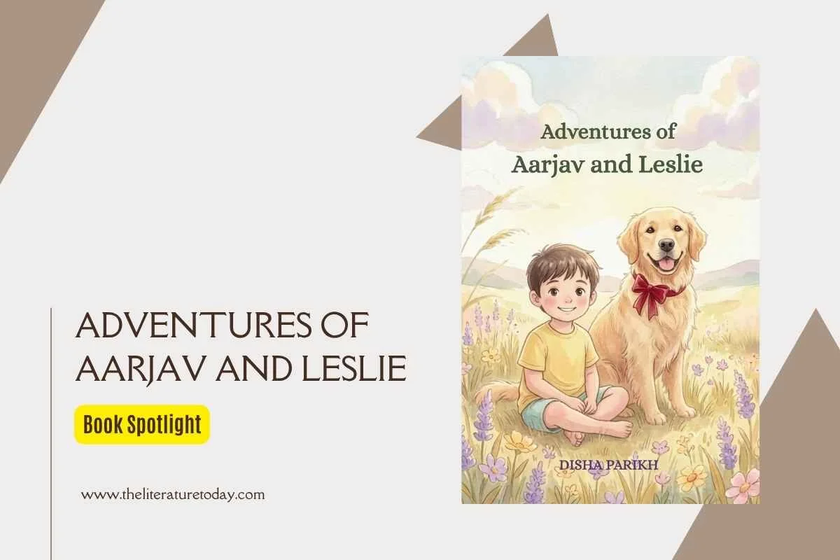Book Spotlight — Adventures Of Aarjav And Leslie