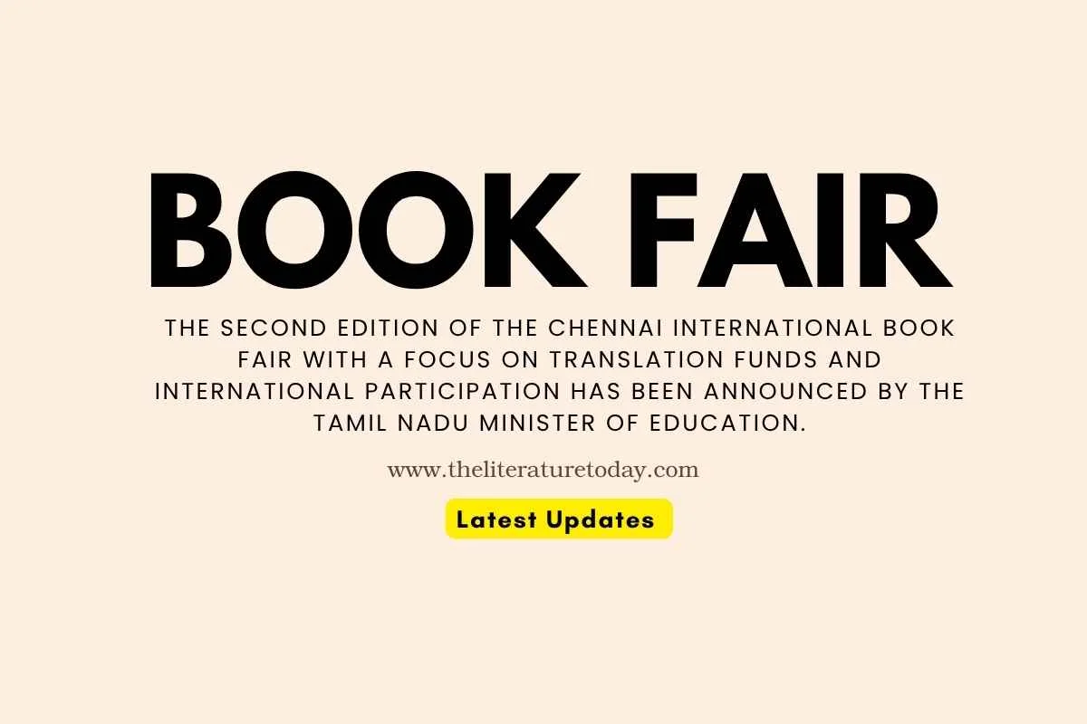 The second edition of the Chennai International Book Fair with a focus on translation funds and international participation has been announced by the Tamil Nadu Minister of Education.