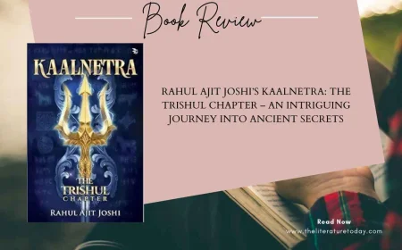 Rahul Ajit Joshi’s Kaalnetra: The Trishul Chapter – An Intriguing Journey into Ancient Secrets