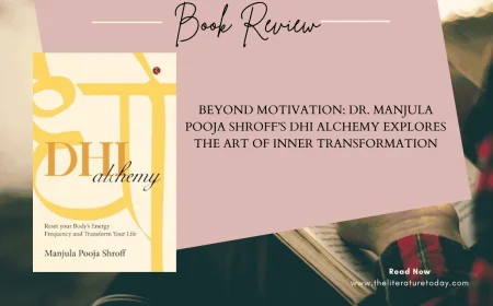 Beyond Motivation: Dr. Manjula Pooja Shroff’s DHI Alchemy Explores the Art of Inner Transformation
