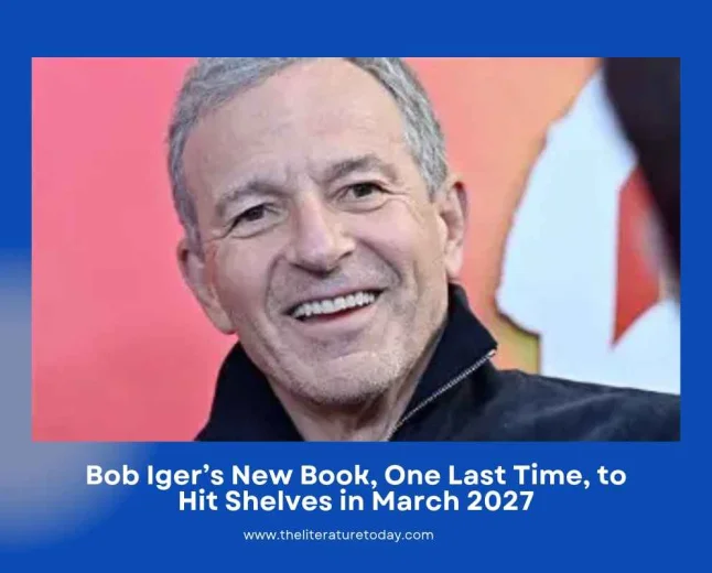Bob Iger’s New Book, One Last Time, to Hit Shelves in March 2027