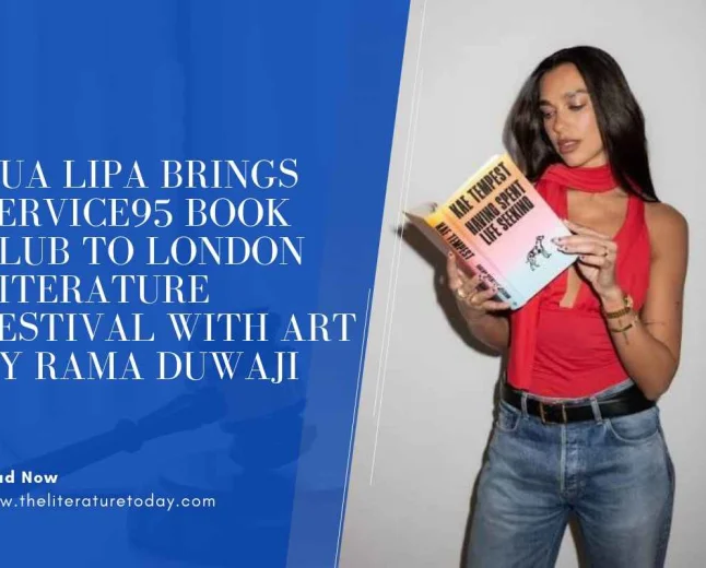 Dua Lipa Brings Service95 Book Club to London Literature Festival with Art by Rama Duwaji