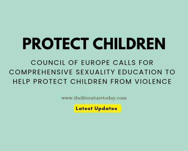 Council of Europe Calls for Comprehensive Sexuality Education to Help Protect Children from Violence